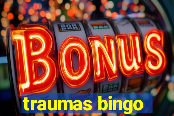 traumas bingo